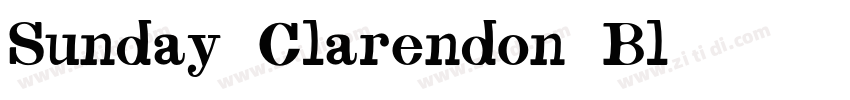 Sunday Clarendon Bl字体转换